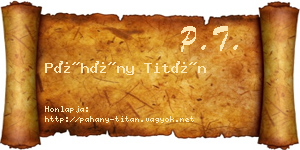 Páhány Titán névjegykártya